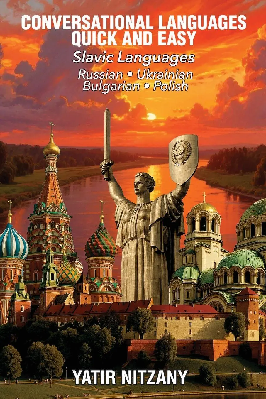 Cover: 9781951244699 | Conversational Languages Quick and Easy - Slavic Languages | Nitzany