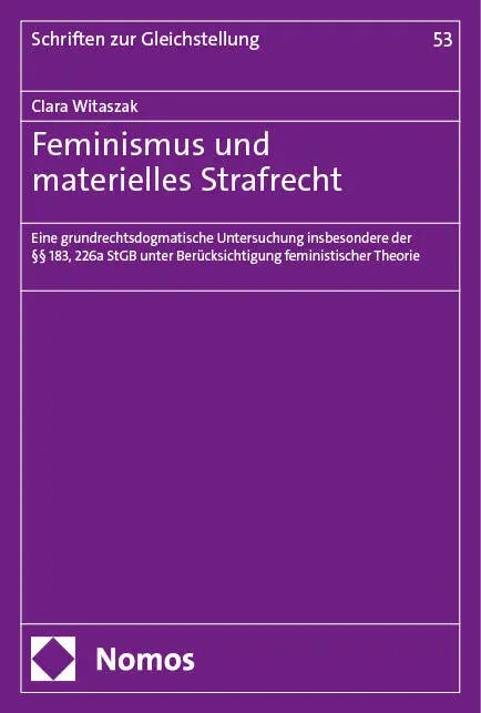 Cover: 9783756014699 | Feminismus und materielles Strafrecht | Clara Witaszak | Taschenbuch
