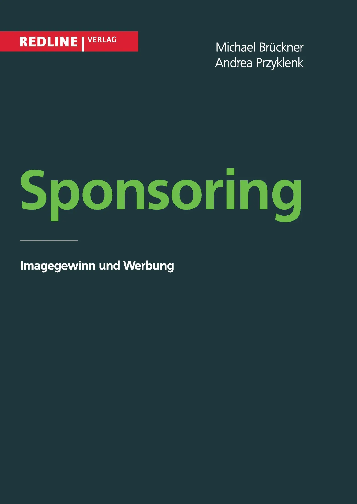 Cover: 9783868814699 | Sponsoring | Imagegewinn und Werbung | Michael Brückner | Taschenbuch