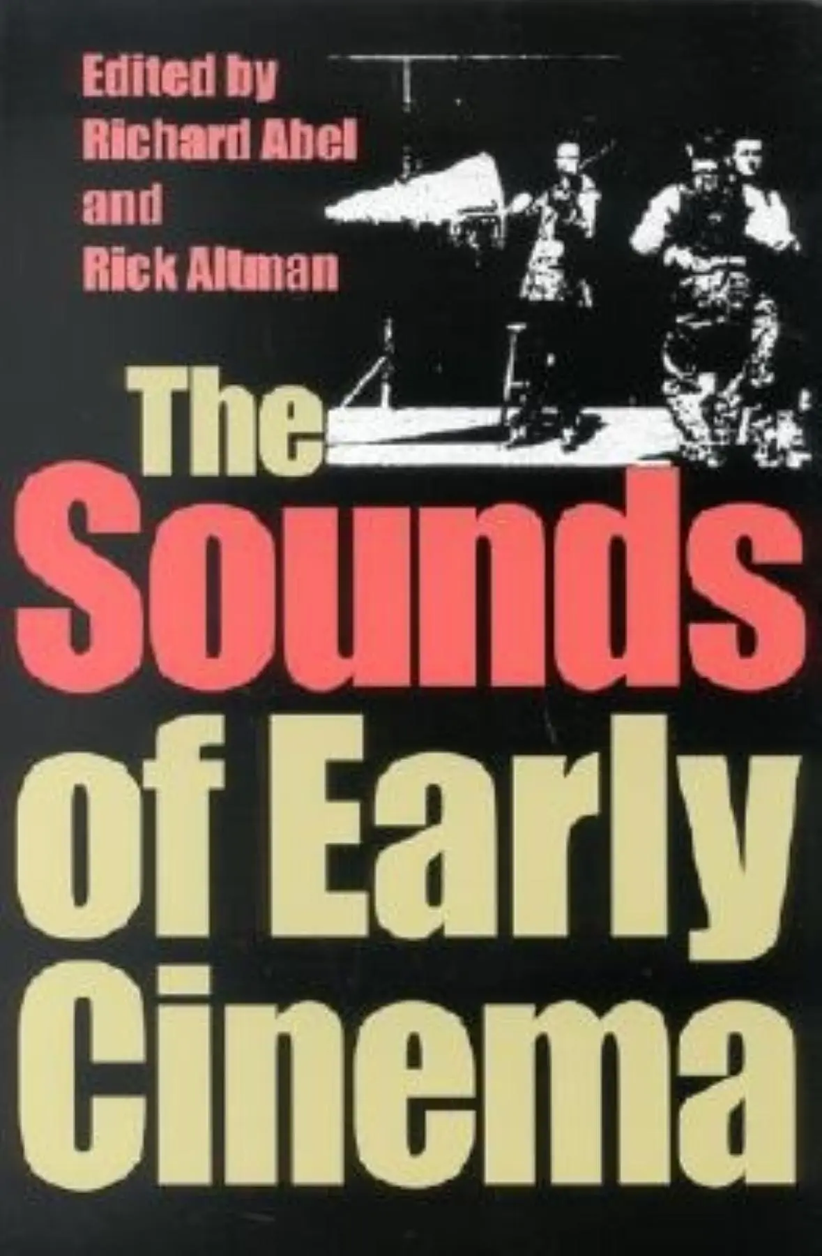 Cover: 9780253214799 | The Sounds of Early Cinema | Richard Abel (u. a.) | Taschenbuch | 2001