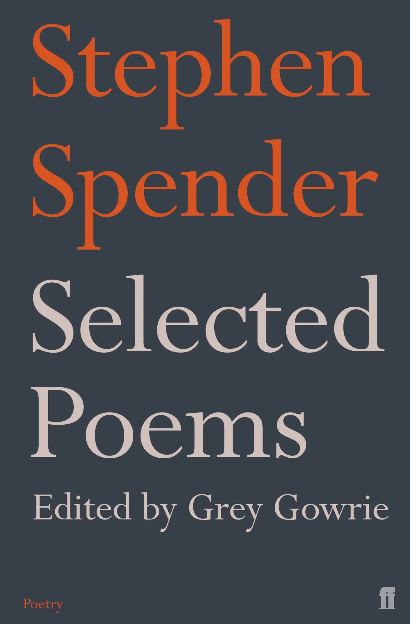Cover: 9780571244799 | Selected Poems of Stephen Spender | Stephen Spender | Taschenbuch
