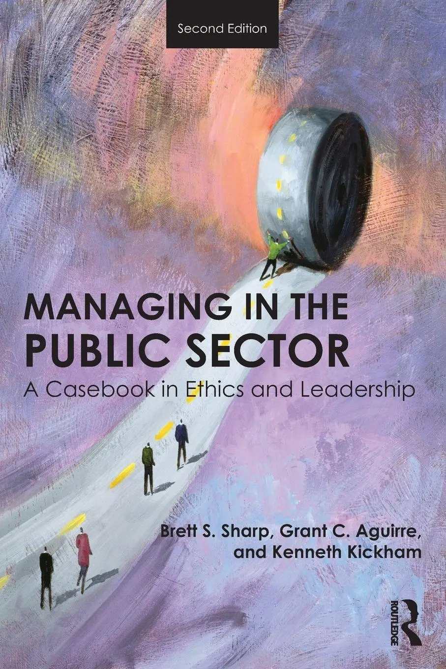 Cover: 9781138684799 | Managing in the Public Sector | A Casebook in Ethics and Leadership