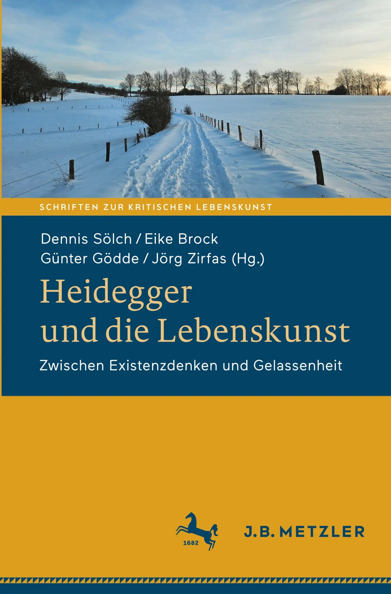 Cover: 9783662714799 | Heidegger und die Lebenskunst | Dennis Sölch (u. a.) | Taschenbuch