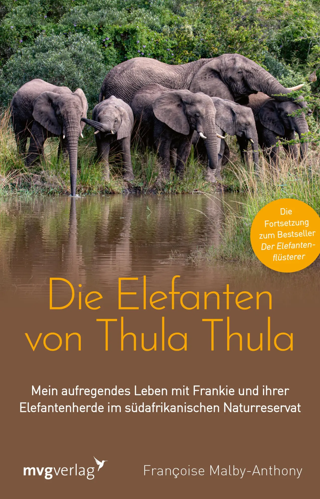 Cover: 9783747404799 | Die Elefanten von Thula Thula | Francoise Malby-Anthony | Taschenbuch Cover: 9783747404799 | Die Elefanten von Thula Thula | Francoise Malby-Anthony | Taschenbuch