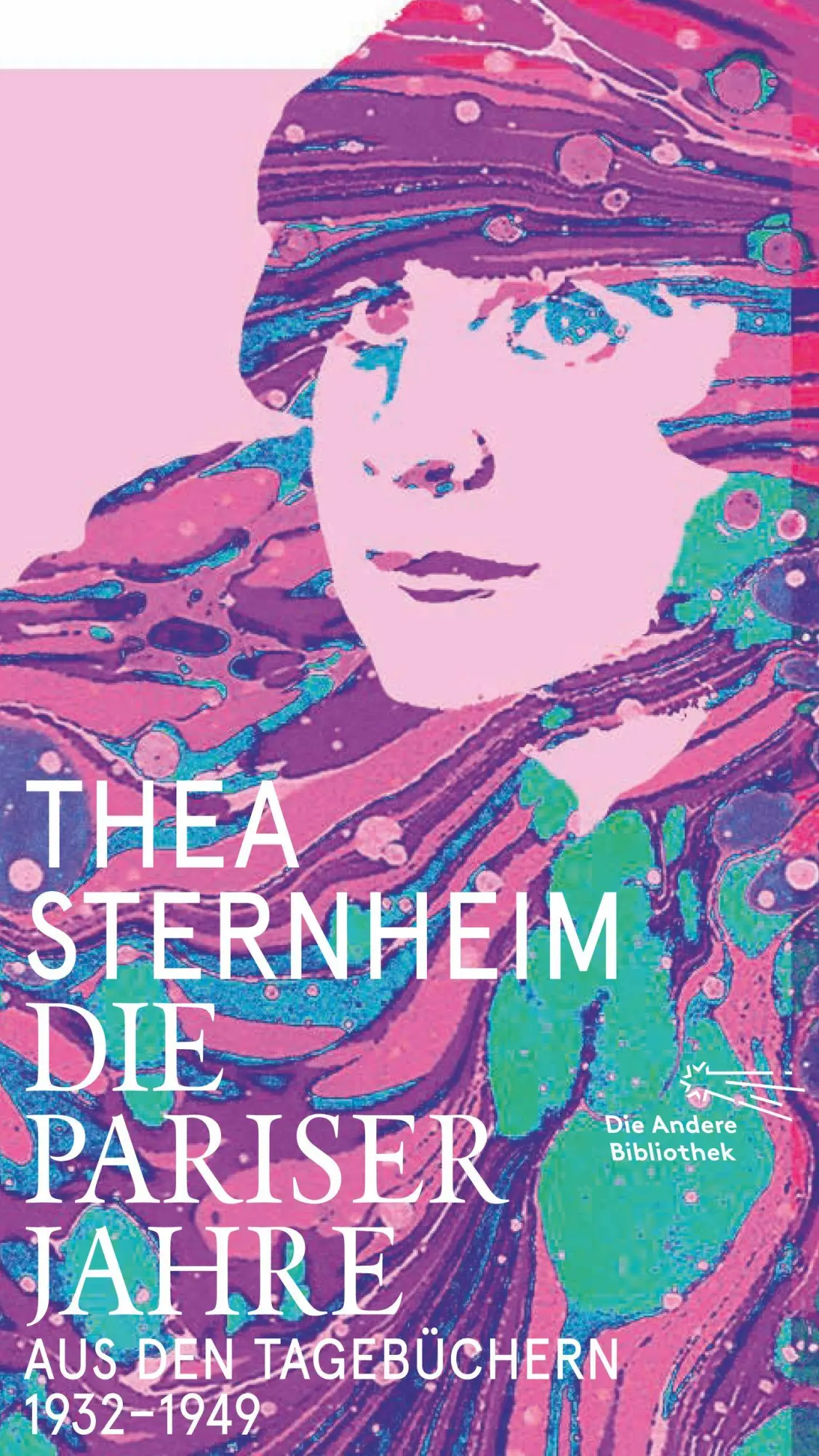 Cover: 9783847704799 | Die Pariser Jahre | Aus den Tagebüchern 1932-1949 | Thea Sternheim