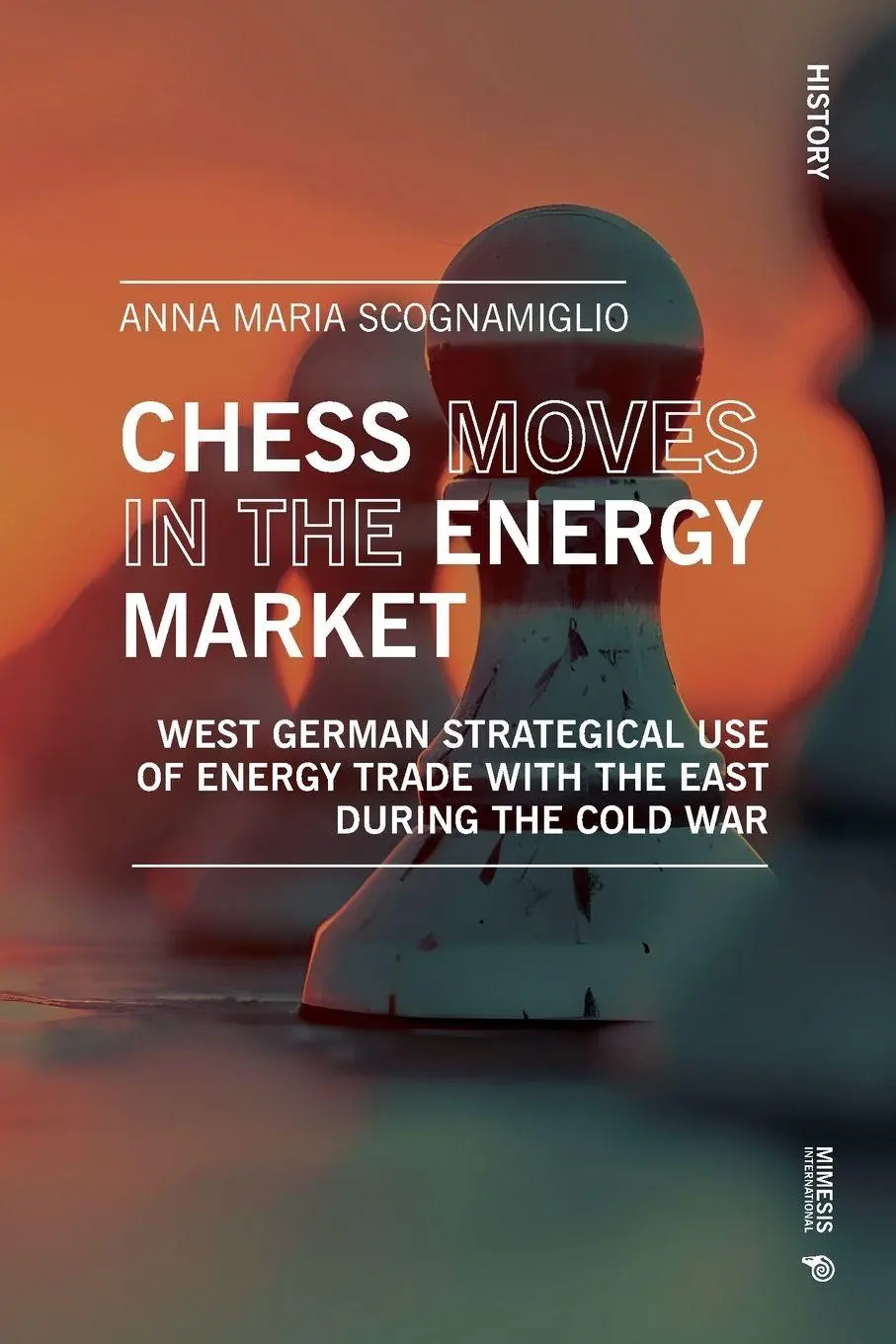 Cover: 9788869774799 | Chess moves in the energy market | Anna Maria Scognamiglio | Buch