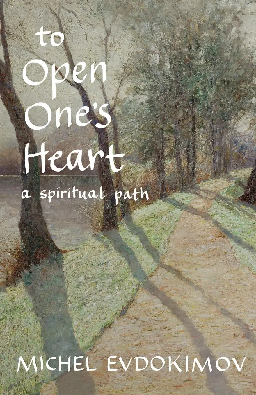 Cover: 9780881414899 | To Open One's Heart | A Spiritual Path | Michel Evdokimov | Buch