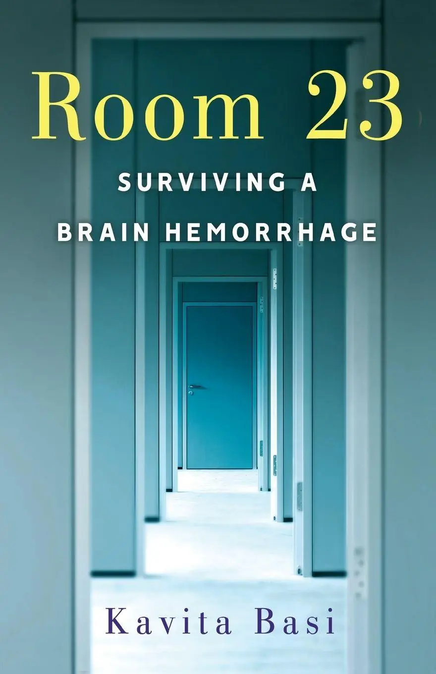 Cover: 9781631524899 | Room 23 | Surviving a Brain Hemorrhage | Kavita Basi | Taschenbuch