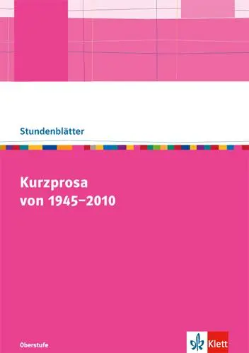Cover: 9783123524899 | Kurzprosa von 1945-2010. Kopiervorlagen mit Unterrichtshilfen für...