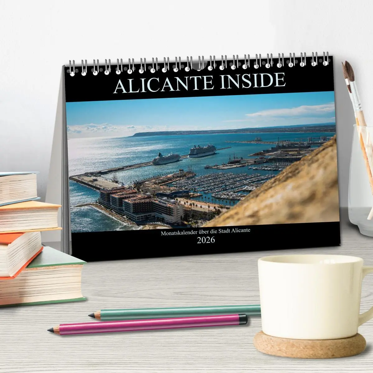 Bild: 9783457704899 | ALICANTE INSIDE - Monatskalender über die Stadt Alicante...
