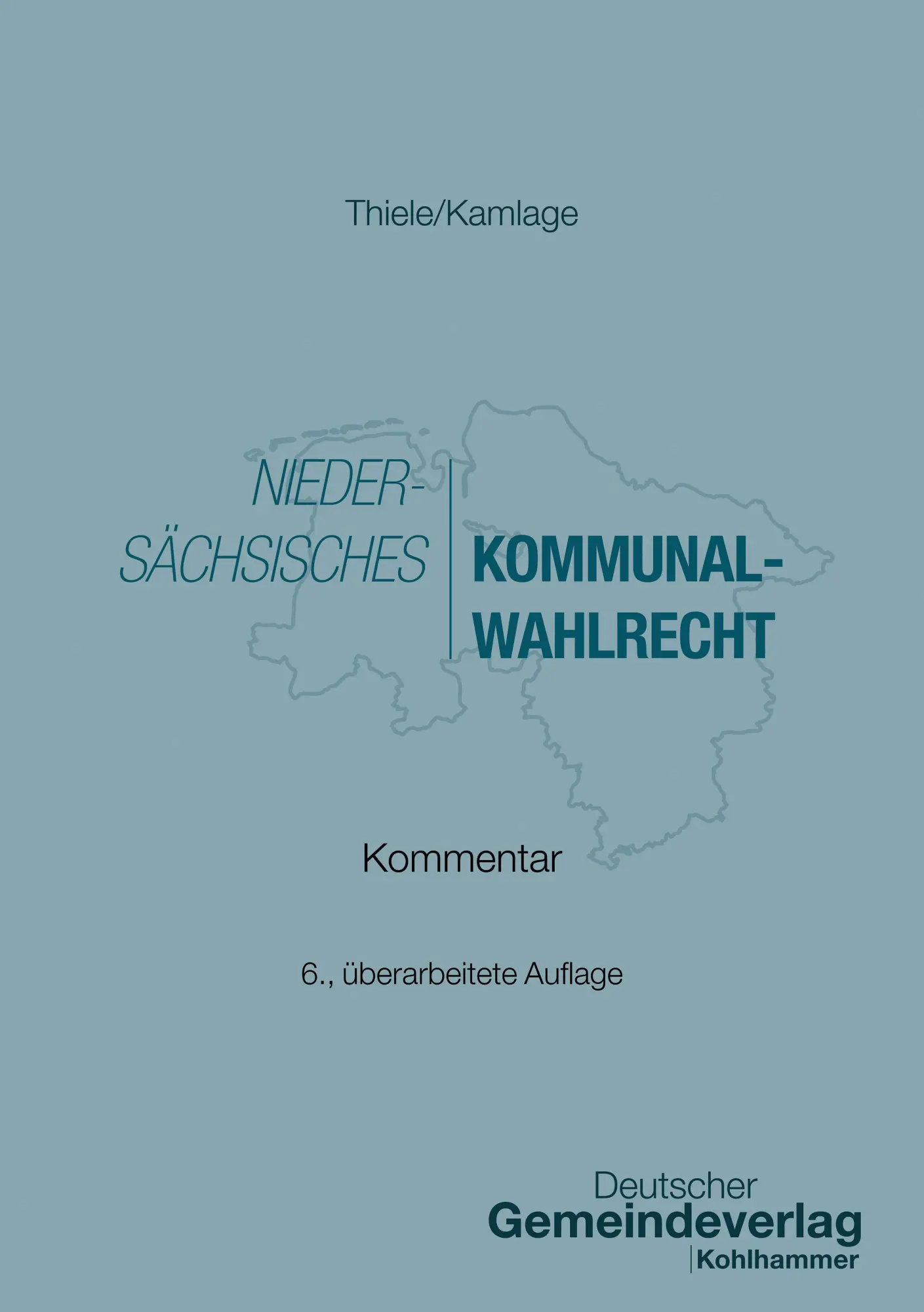 Cover: 9783555024899 | Niedersächsisches Kommunalwahlrecht | Oliver Kamlage | Taschenbuch