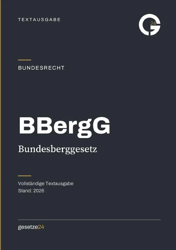 Cover: 9783565544899 | BBergG - Bundesberggesetz | Gesetze24 Deutschland | Taschenbuch | 2026