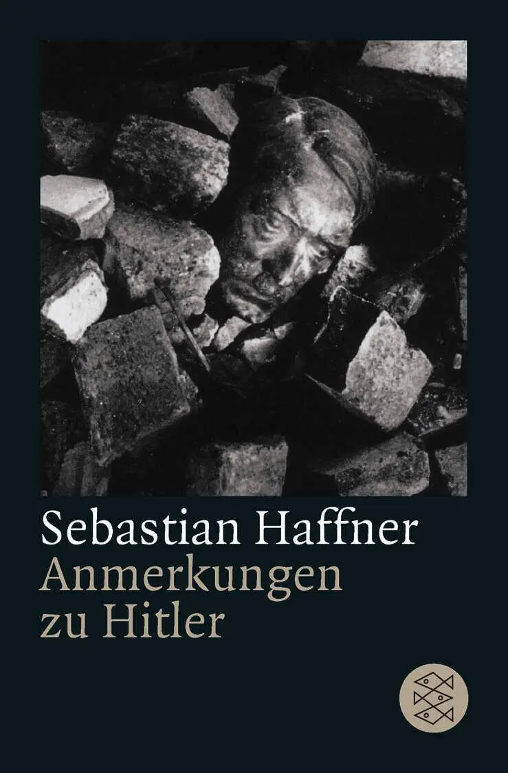 Cover: 9783596234899 | Anmerkungen zu Hitler | Sebastian Haffner | Taschenbuch | 192 S.