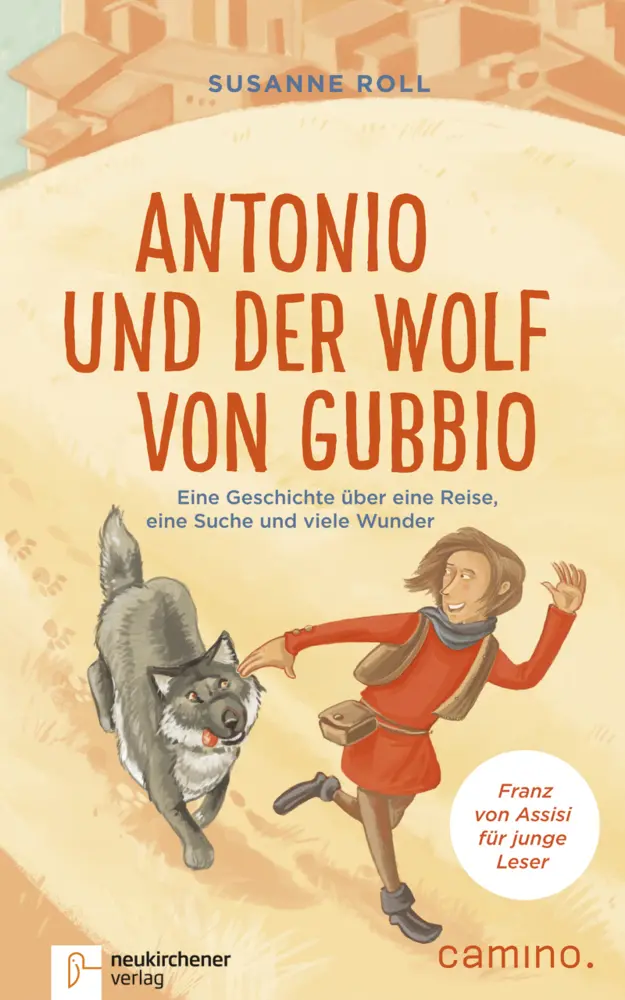 Cover: 9783761564899 | Antonio und der Wolf von Gubbio | Susanne Roll | Buch | 219 S. | 2018