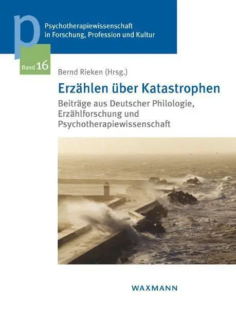 Cover: 9783830934899 | Erzählen über Katastrophen | Bernd Rieken | Taschenbuch | 288 S.