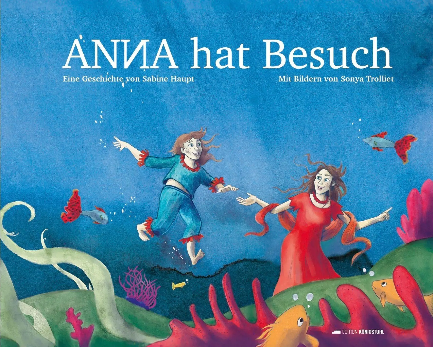 Cover: 9783952634899 | ANNA hat Besuch | Sabine Haupt | Buch | 44 S. | Deutsch | 2026