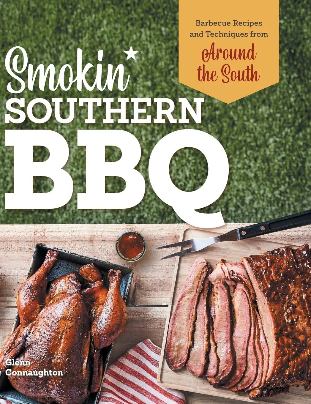 Cover: 9781638784999 | Smokin' Southern BBQ | Glenn Connaughton | Buch | Gebunden | Englisch