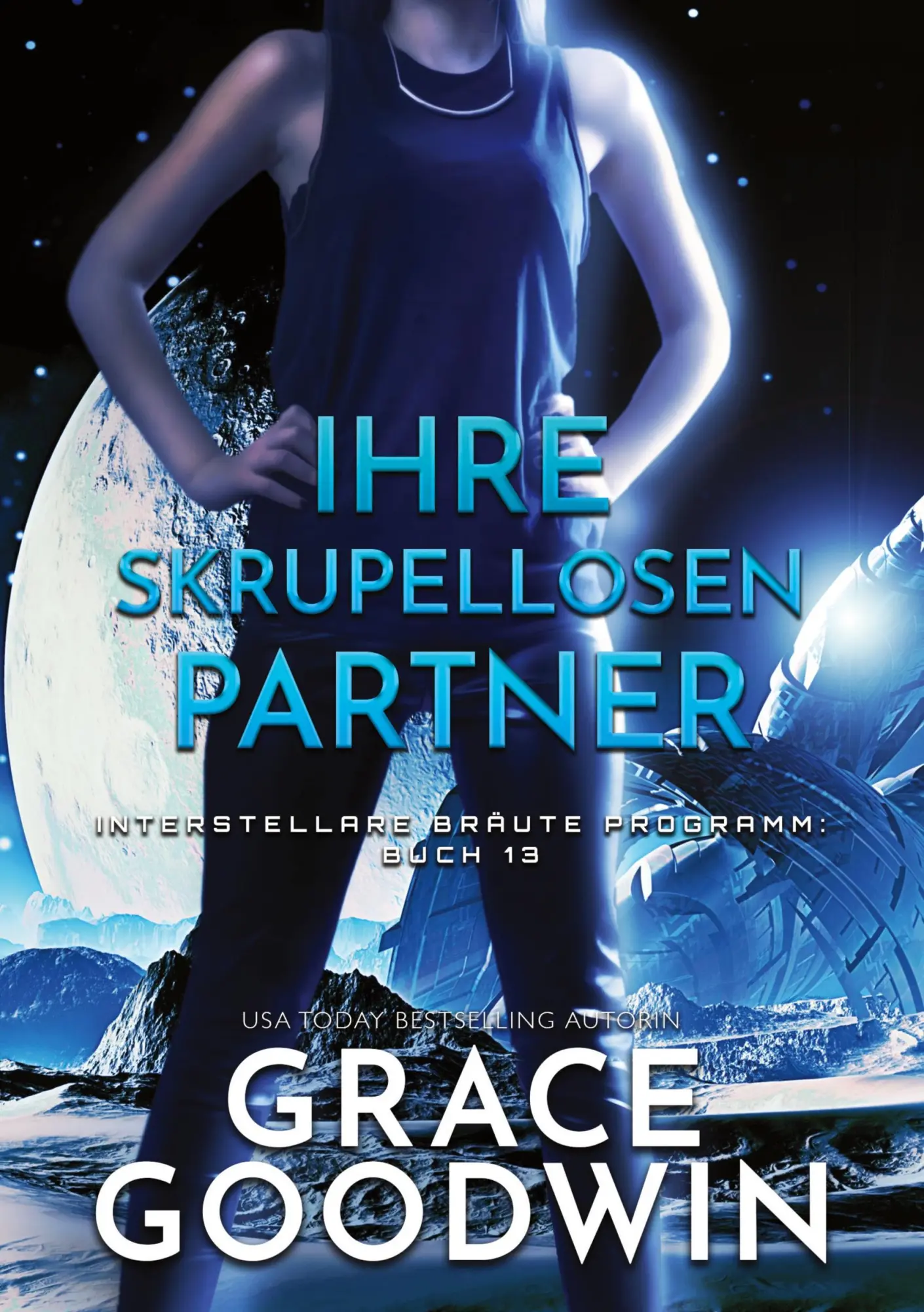 Cover: 9783757904999 | Ihre skrupellosen Partner | Grace Goodwin | Taschenbuch | 212 S.