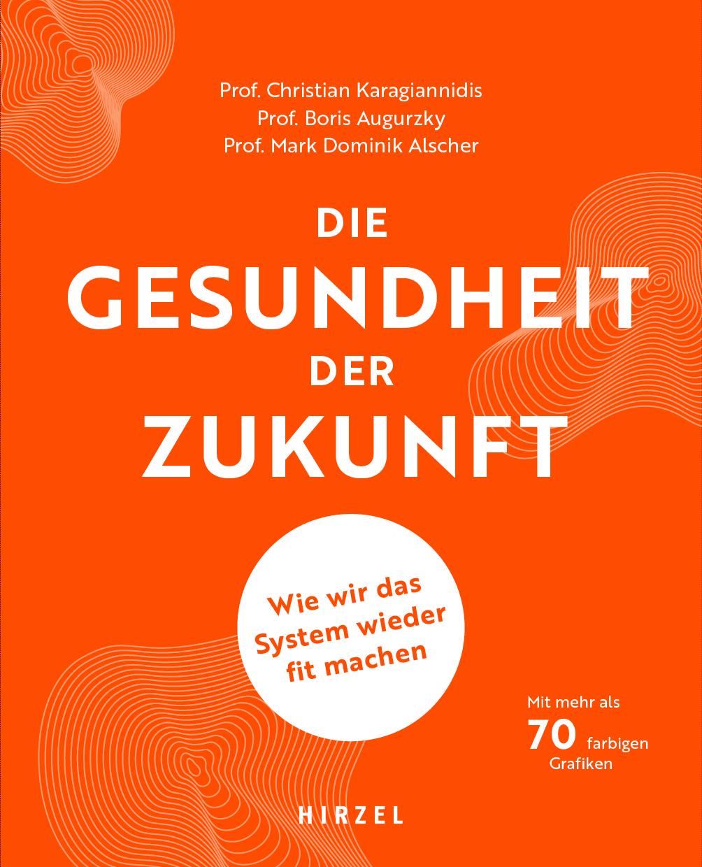 Cover: 9783777634999 | Die Gesundheit der Zukunft | Christian Karagiannidis (u. a.) | Buch