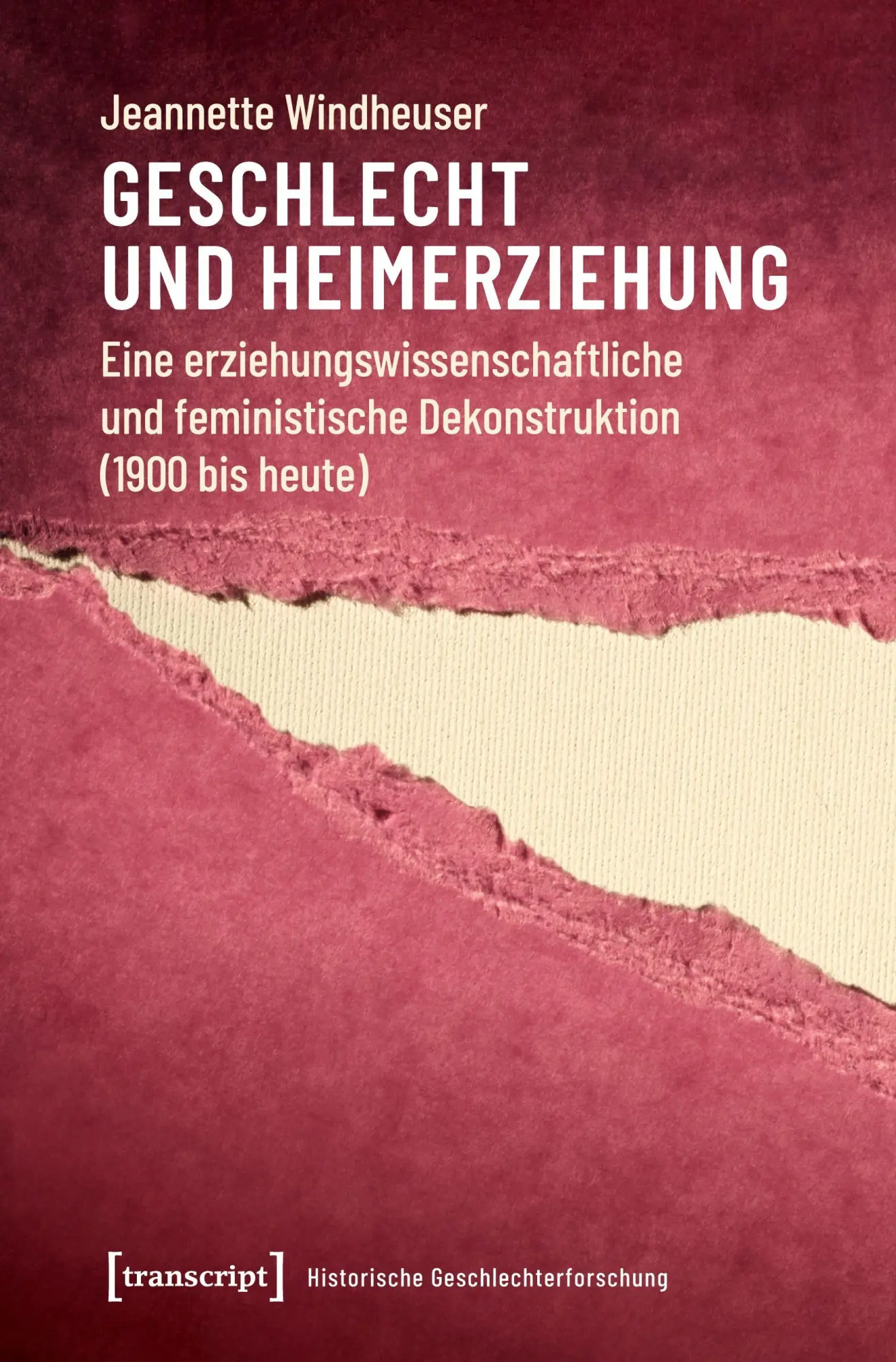 Cover: 9783837644999 | Geschlecht und Heimerziehung | Jeannette Windheuser | Taschenbuch