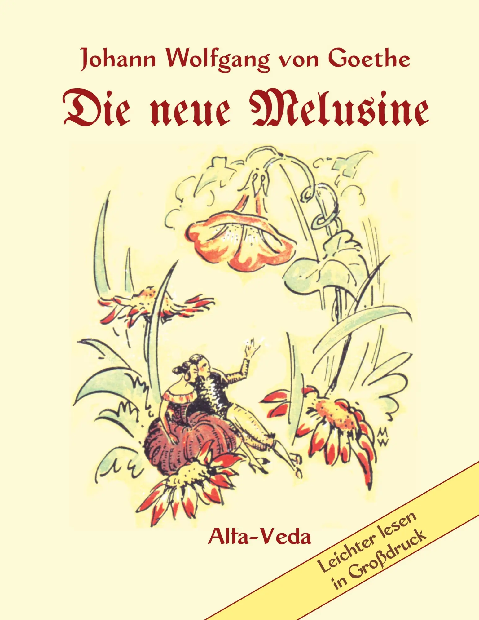 Cover: 9783945004999 | Die neue Melusine | Johann Wolfgang von Goethe | Taschenbuch | 56 S.