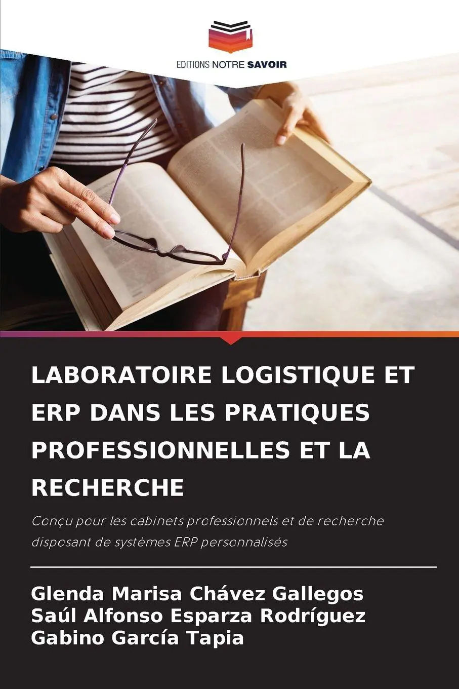 LABORATOIRE LOGISTIQUE ET ERP DANS LES PRATIQUES PROFESSIONNELLES ET LA RECHERCHE