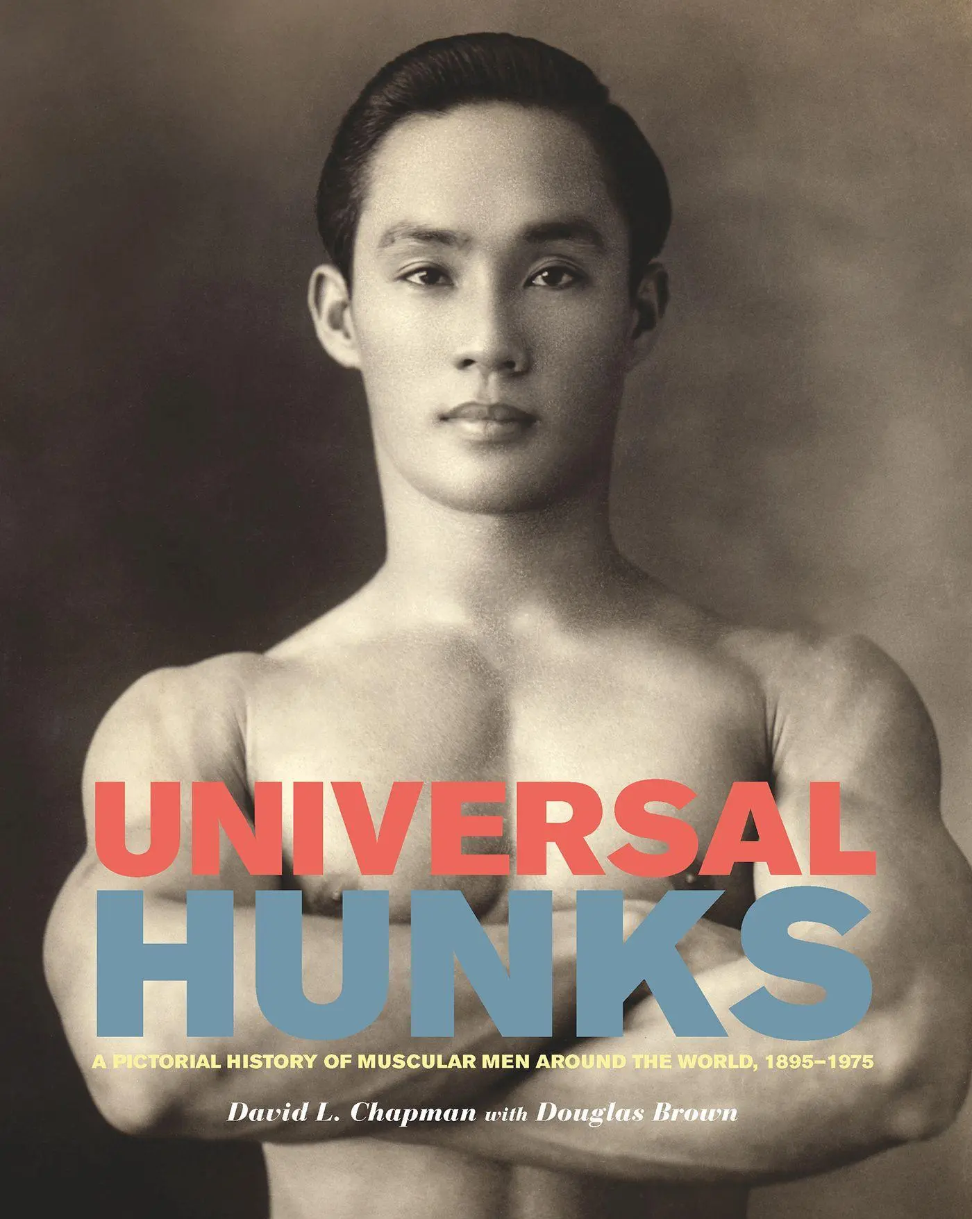 Cover: 9781551525099 | Universal Hunks | David L Chapman | Taschenbuch | Englisch | 2013
