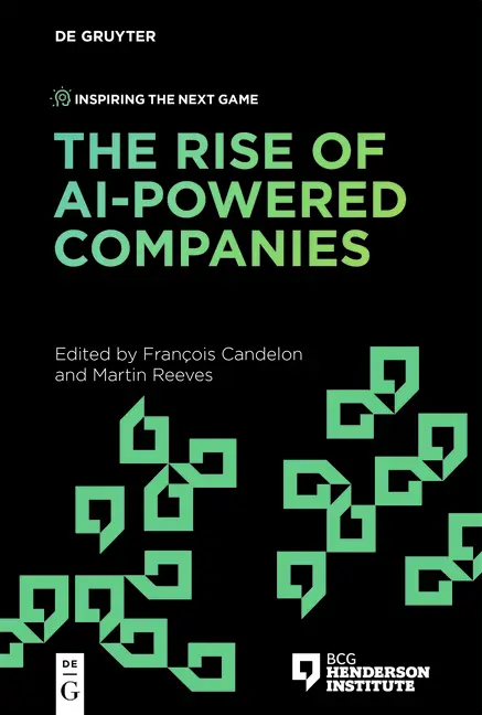 Cover: 9783110775099 | The Rise of AI-Powered Companies | François Candelon (u. a.) | Buch
