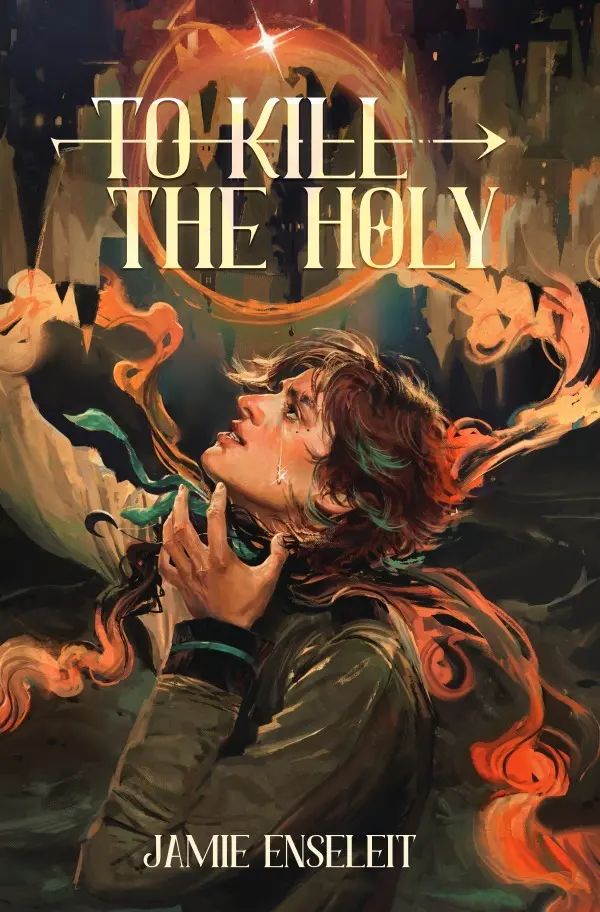 Cover: 9783565425099 | To Kill The Holy | Jamie Enseleit | Taschenbuch | 484 S. | Deutsch