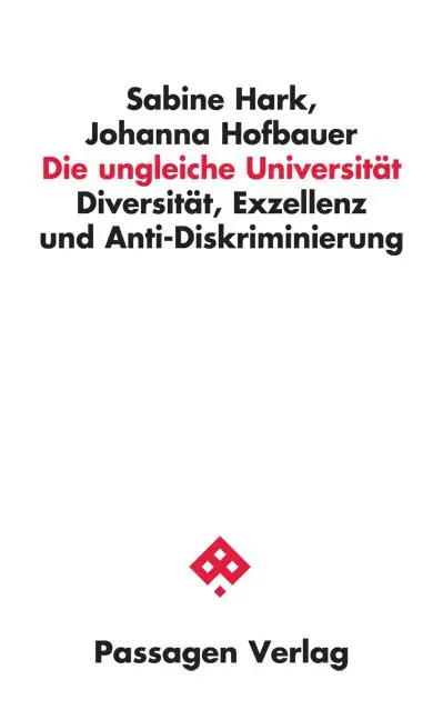 Cover: 9783709205099 | Die ungleiche Universität | Sabine Hark (u. a.) | Taschenbuch | 176 S.