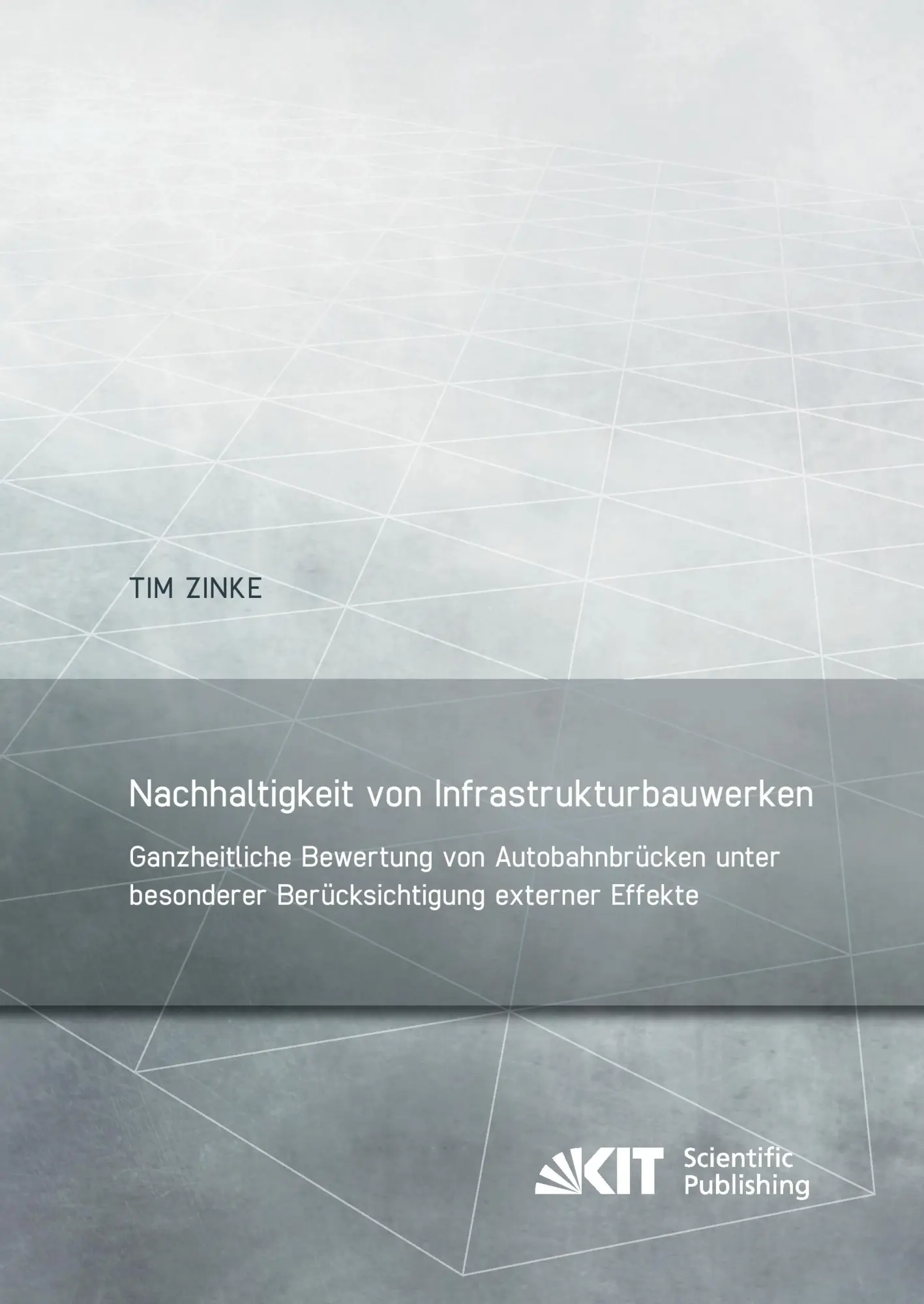 Cover: 9783731505099 | Nachhaltigkeit von Infrastrukturbauwerken - Ganzheitliche Bewertung...