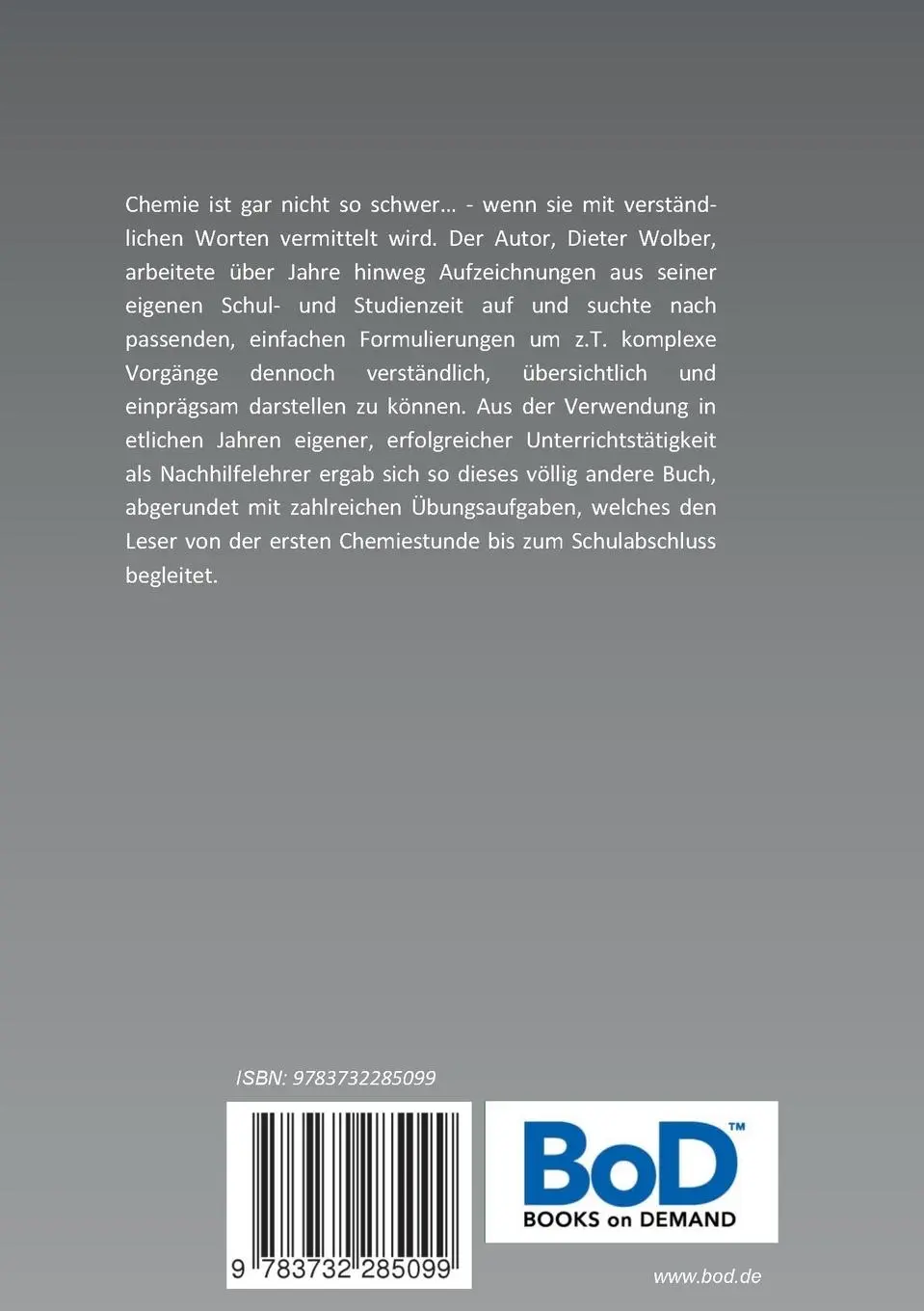 Rückseite: 9783732285099 | Chemie ist gar nicht so schwer... | Grundlagen | Dieter Wolber | Buch