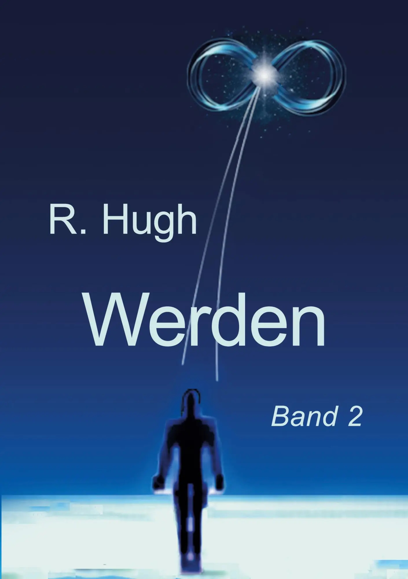 Cover: 9783921685099 | Werden | Band 2 | R. Hugh | Taschenbuch | 560 S. | Deutsch | 2026