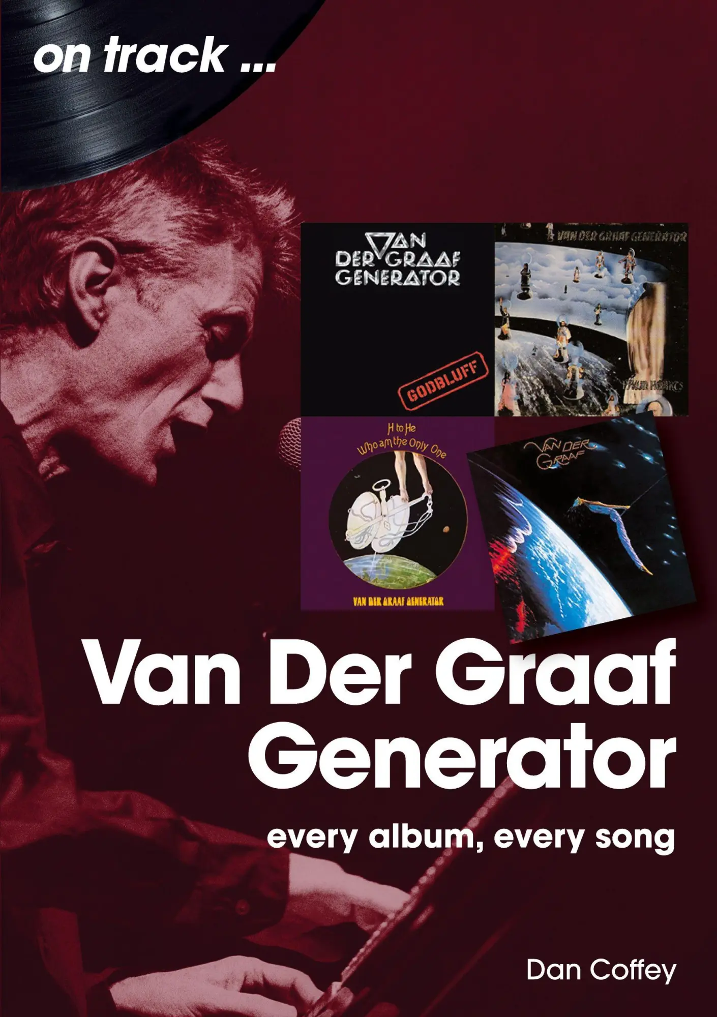 Cover: 9781789525199 | Van der Graaf Generator On Track | Dan Coffey | Taschenbuch | Englisch