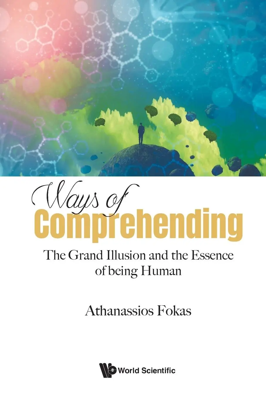 Cover: 9781800615199 | WAYS OF COMPREHENDING | Athanassios Fokas | Taschenbuch | Englisch