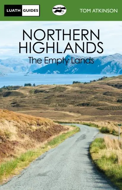 Cover: 9781913025199 | Northern Highlands | The Empty Lands | Tom Atkinson | Taschenbuch