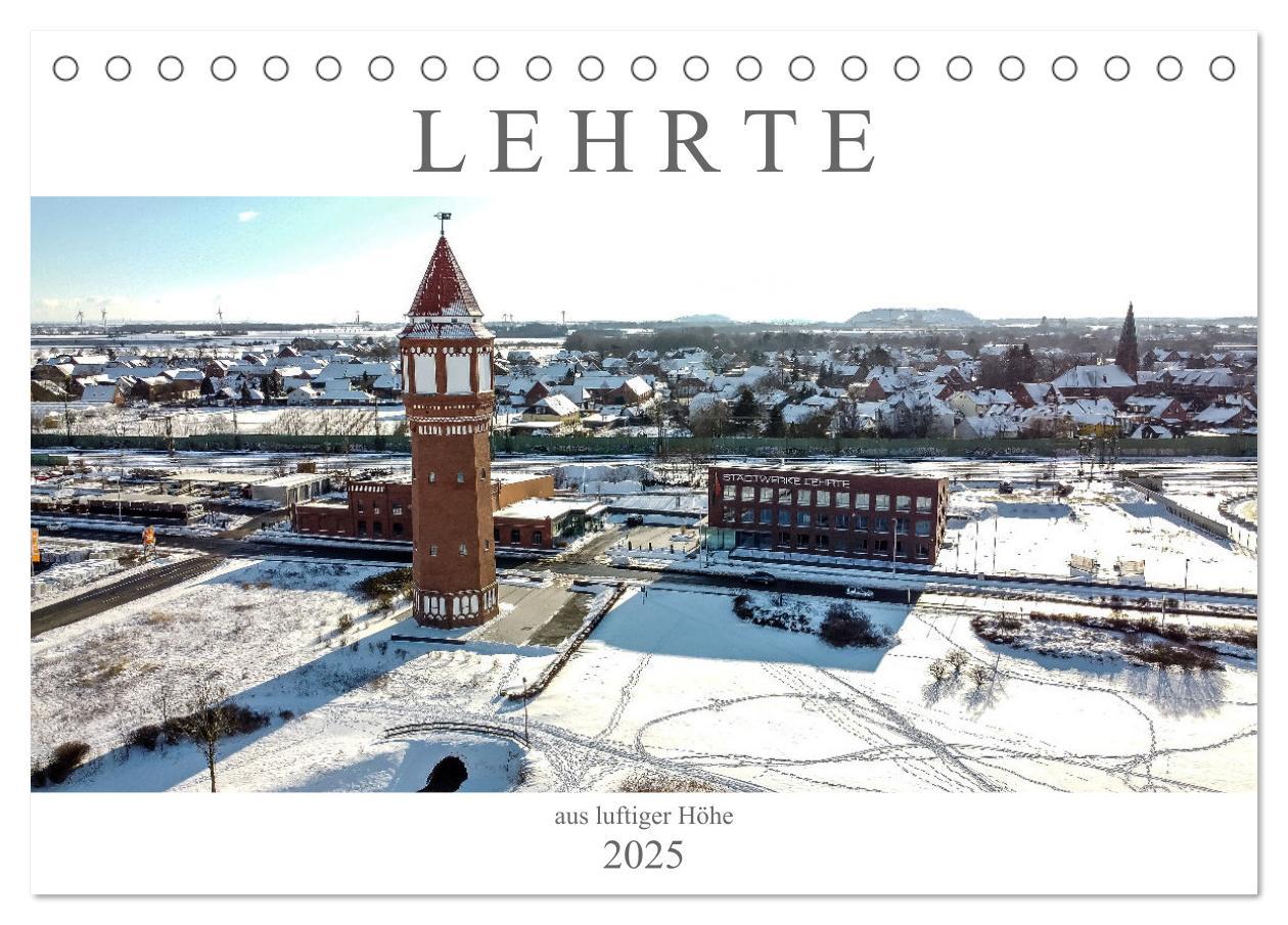 Cover: 9783435035199 | Lehrte aus luftiger Höhe (Tischkalender 2025 DIN A5 quer), CALVENDO...
