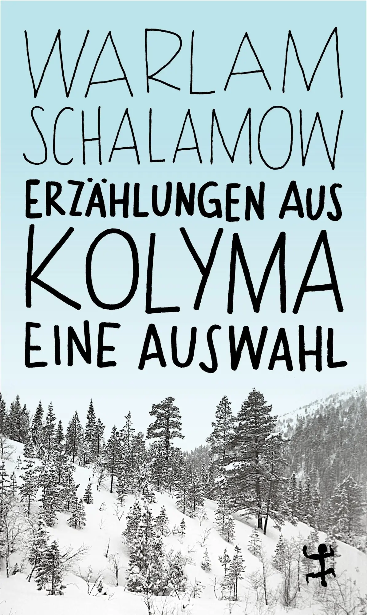 Cover: 9783751845199 | Erzählungen aus Kolyma | Eine Auswahl | Warlam Schalamow | Taschenbuch