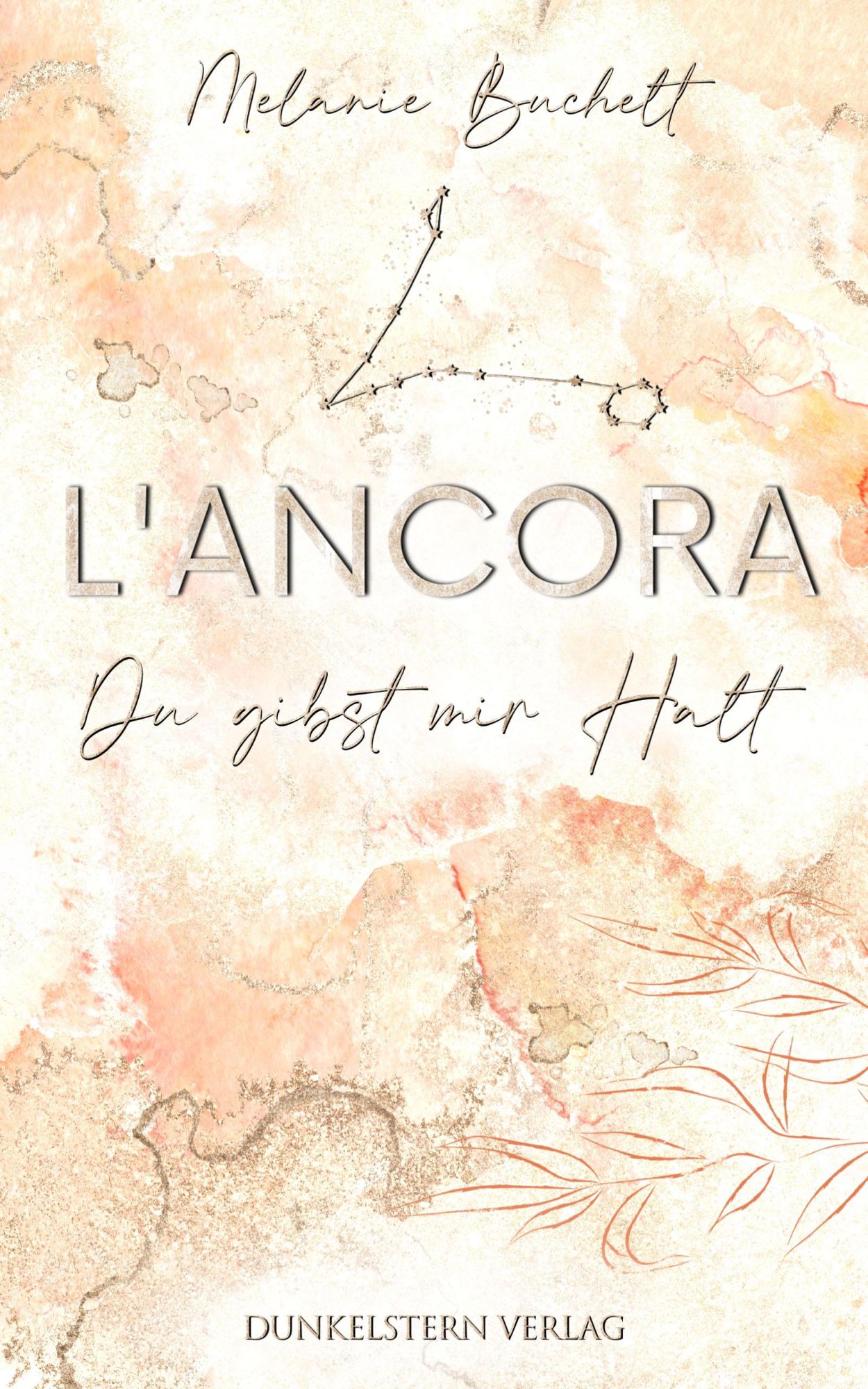 Cover: 9783910615199 | L'Ancora - Du gibst mir Halt | Sommerliche New Adult Romance | Buchelt