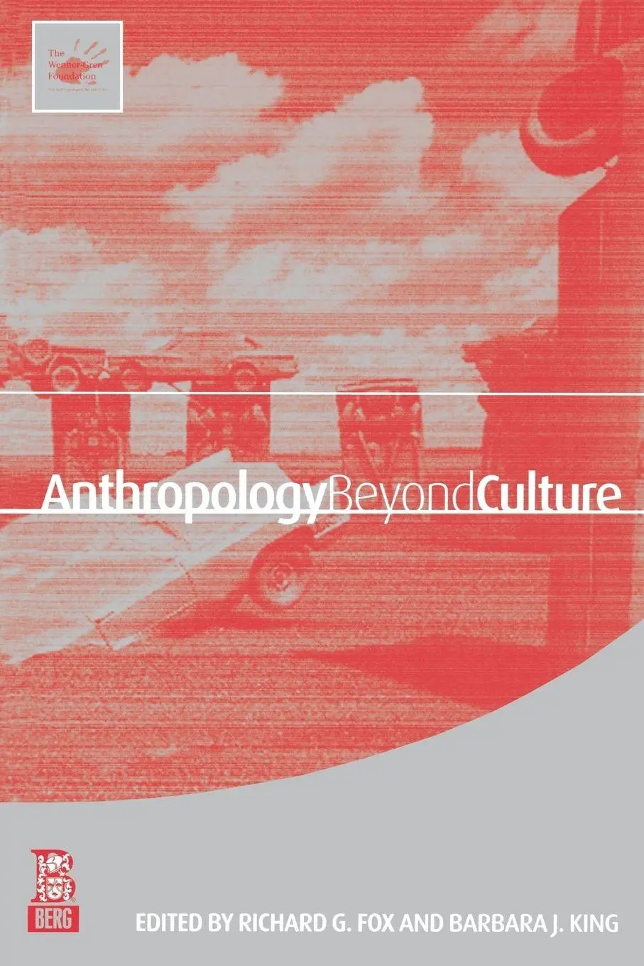 Cover: 9781859735299 | Anthropology Beyond Culture | Richard G. Fox (u. a.) | Taschenbuch