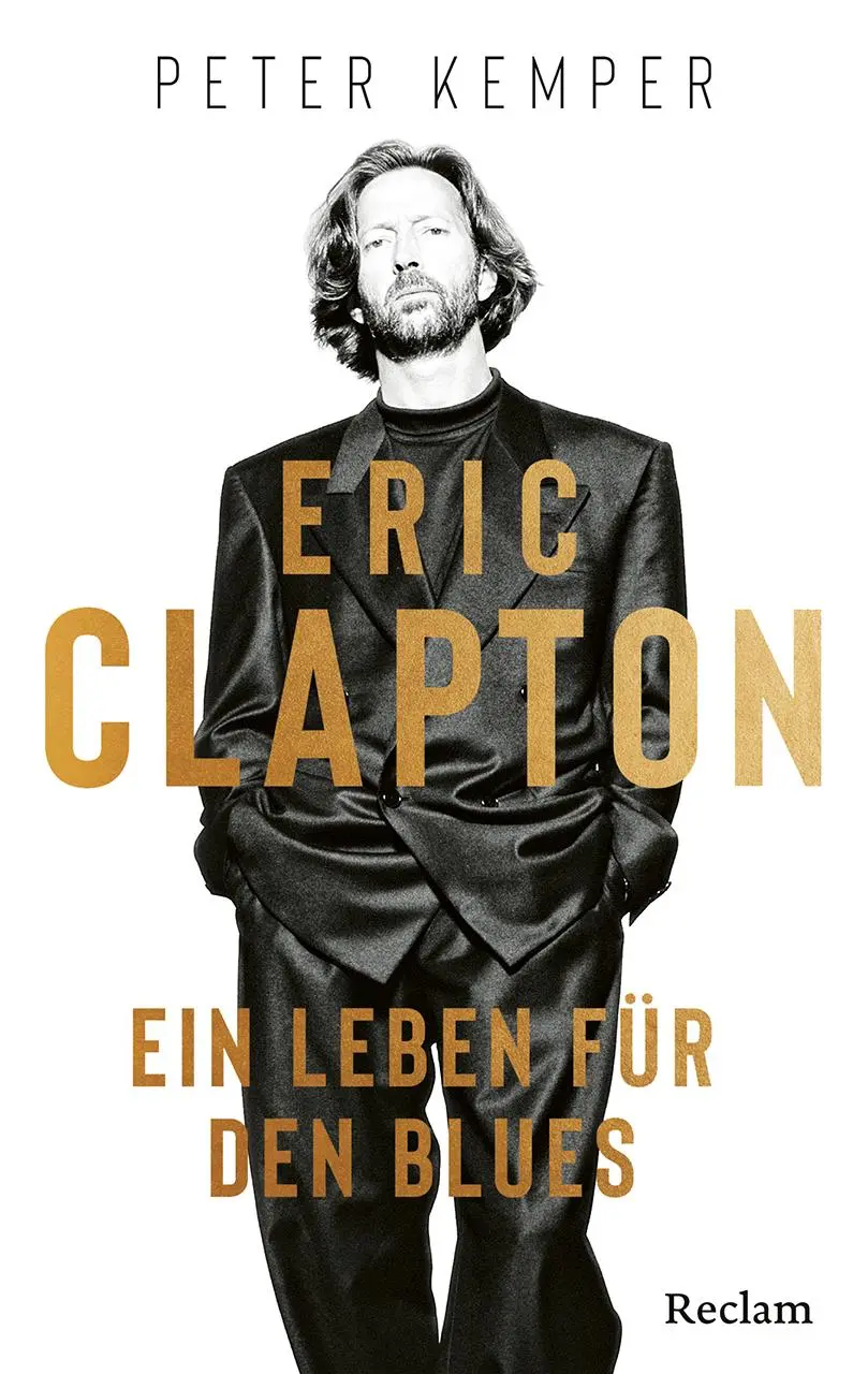 Cover: 9783150115299 | Eric Clapton. Ein Leben für den Blues | Peter Kemper | Taschenbuch