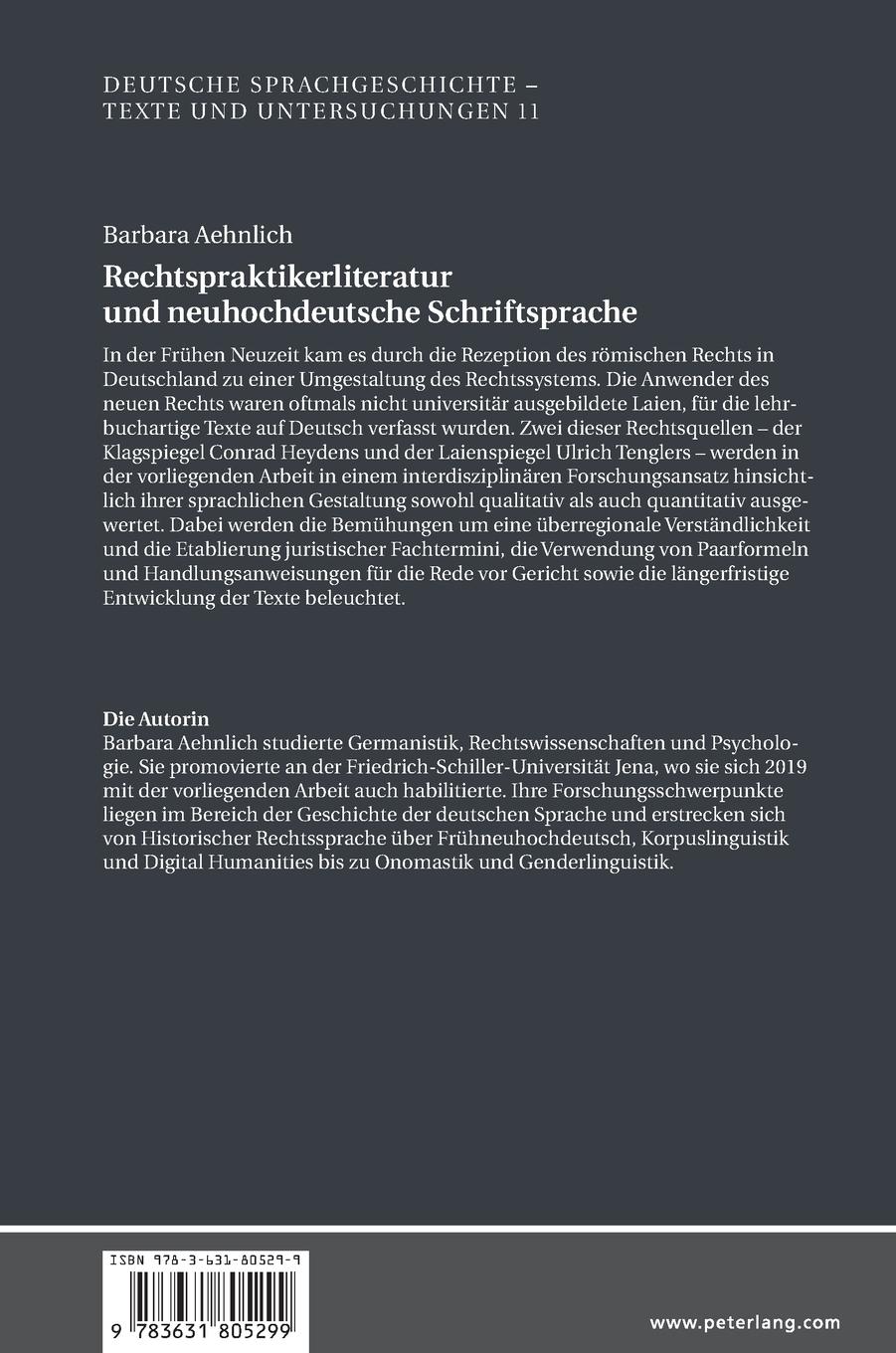 Rückseite: 9783631805299 | Rechtspraktikerliteratur und neuhochdeutsche Schriftsprache | Aehnlich