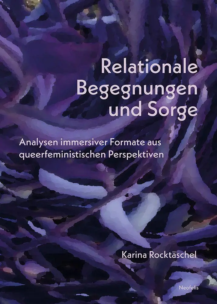 Relationale Begegnungen und Sorge