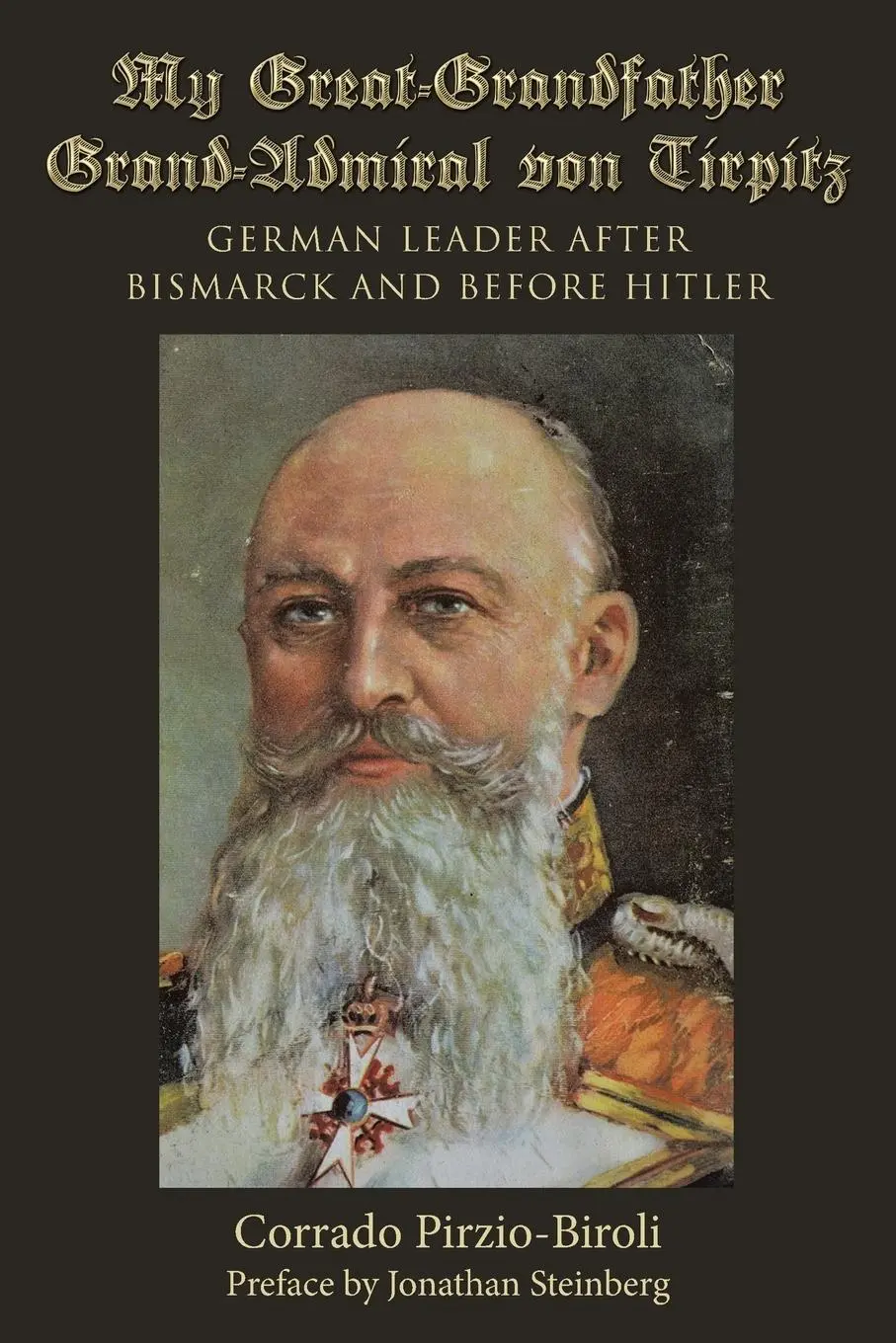 Cover: 9781480835399 | My Great-Grandfather Grand-Admiral von Tirpitz | Corrado Pirzio-Biroli