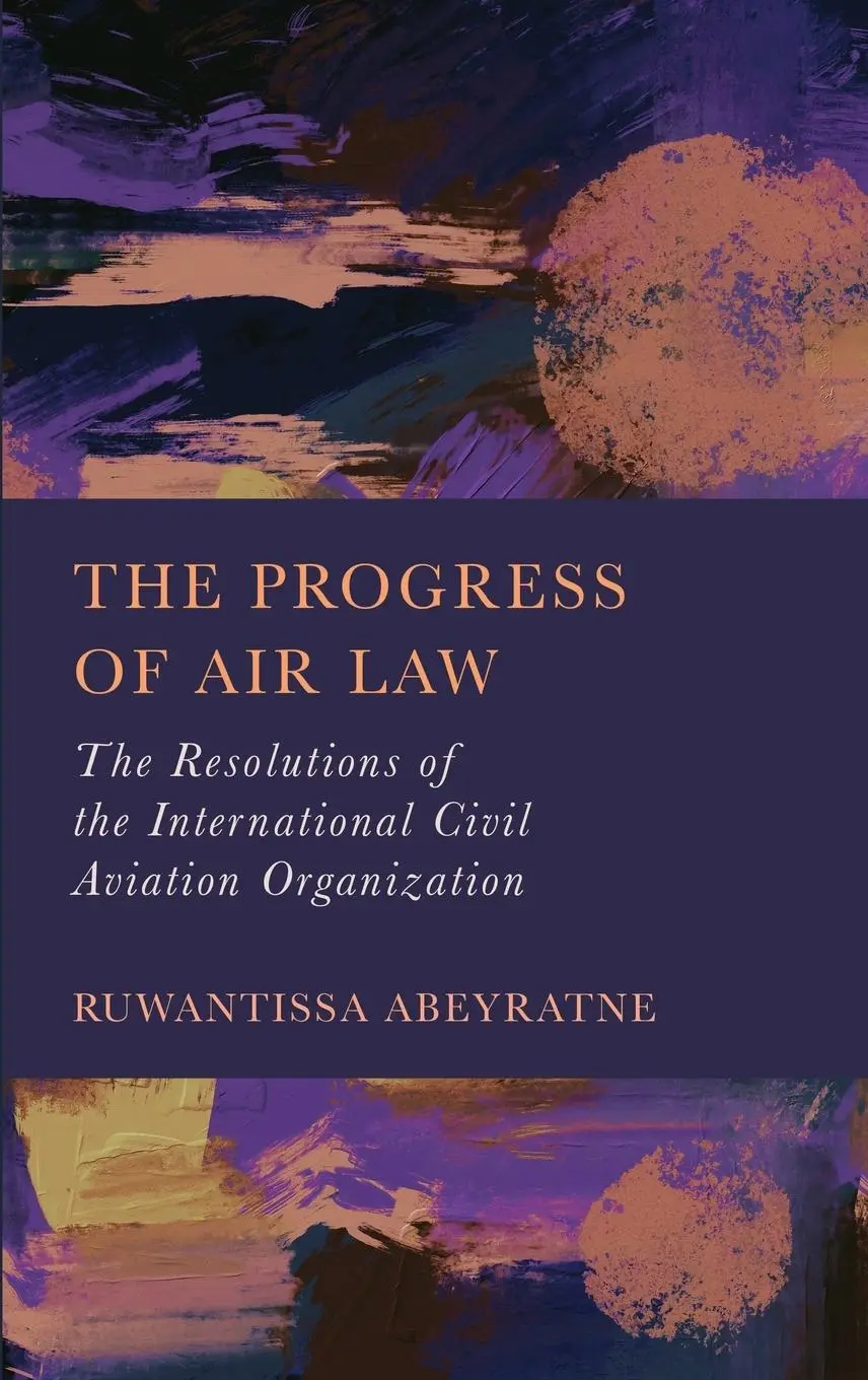 Cover: 9781804415399 | The Progress of Air Law | Ruwantissa Abeyratne | Buch | Englisch