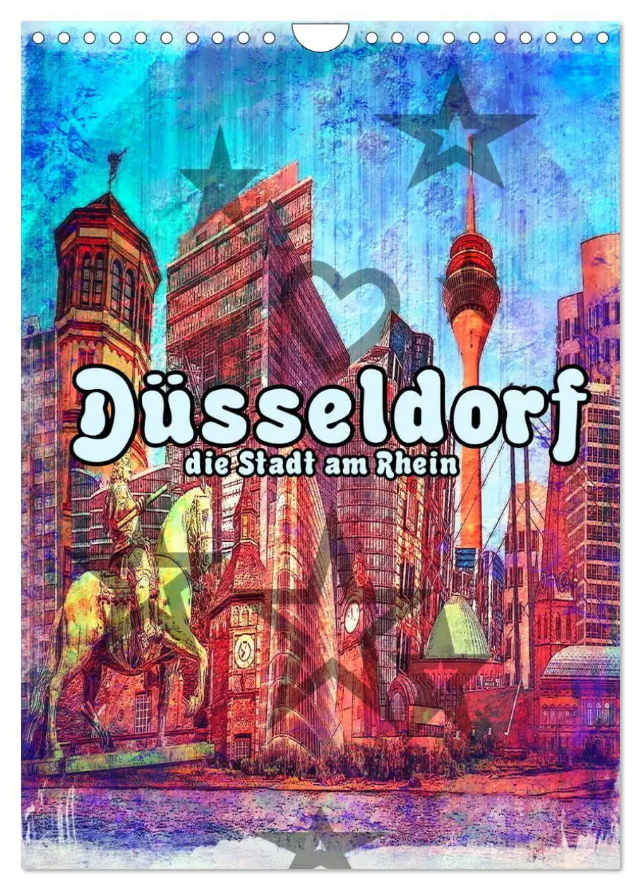 Cover: 9783516365399 | Düsseldorf die Stadt am Rhein (Wandkalender 2026 DIN A4 hoch),...