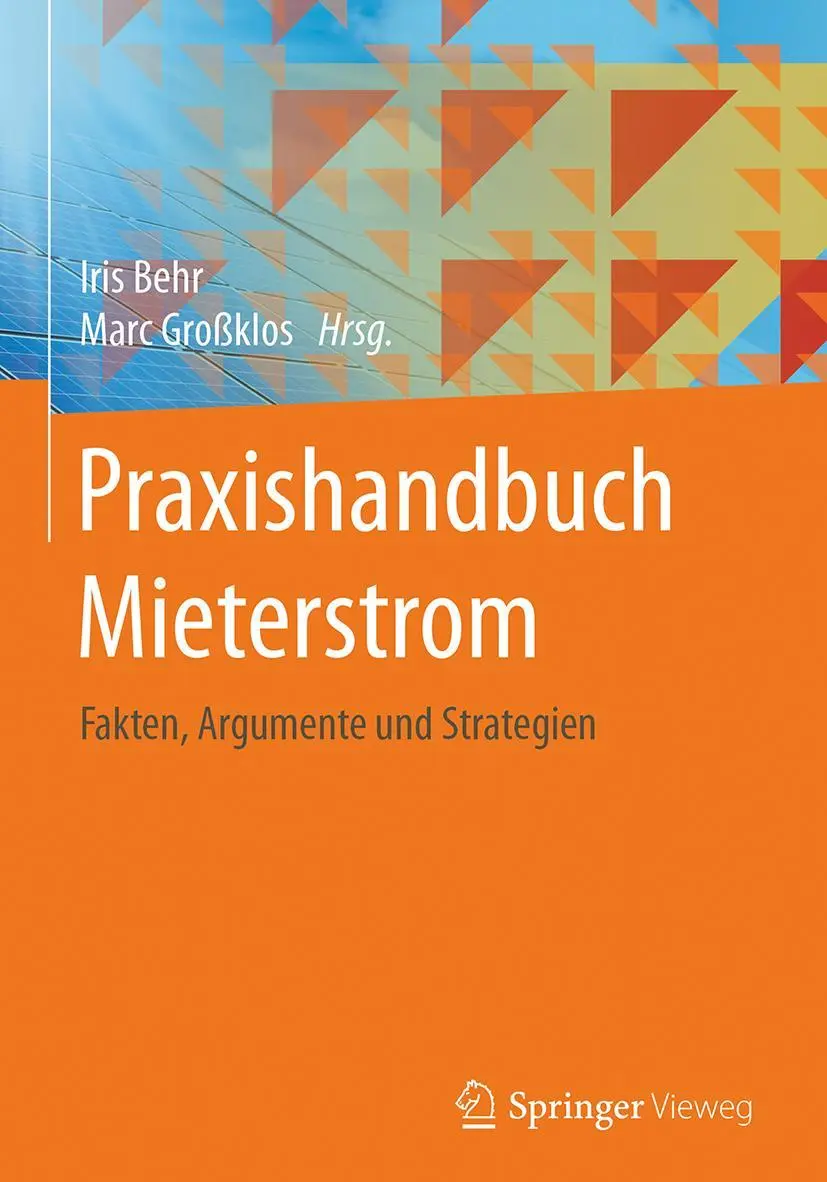 Cover: 9783658175399 | Praxishandbuch Mieterstrom | Fakten, Argumente und Strategien | Buch