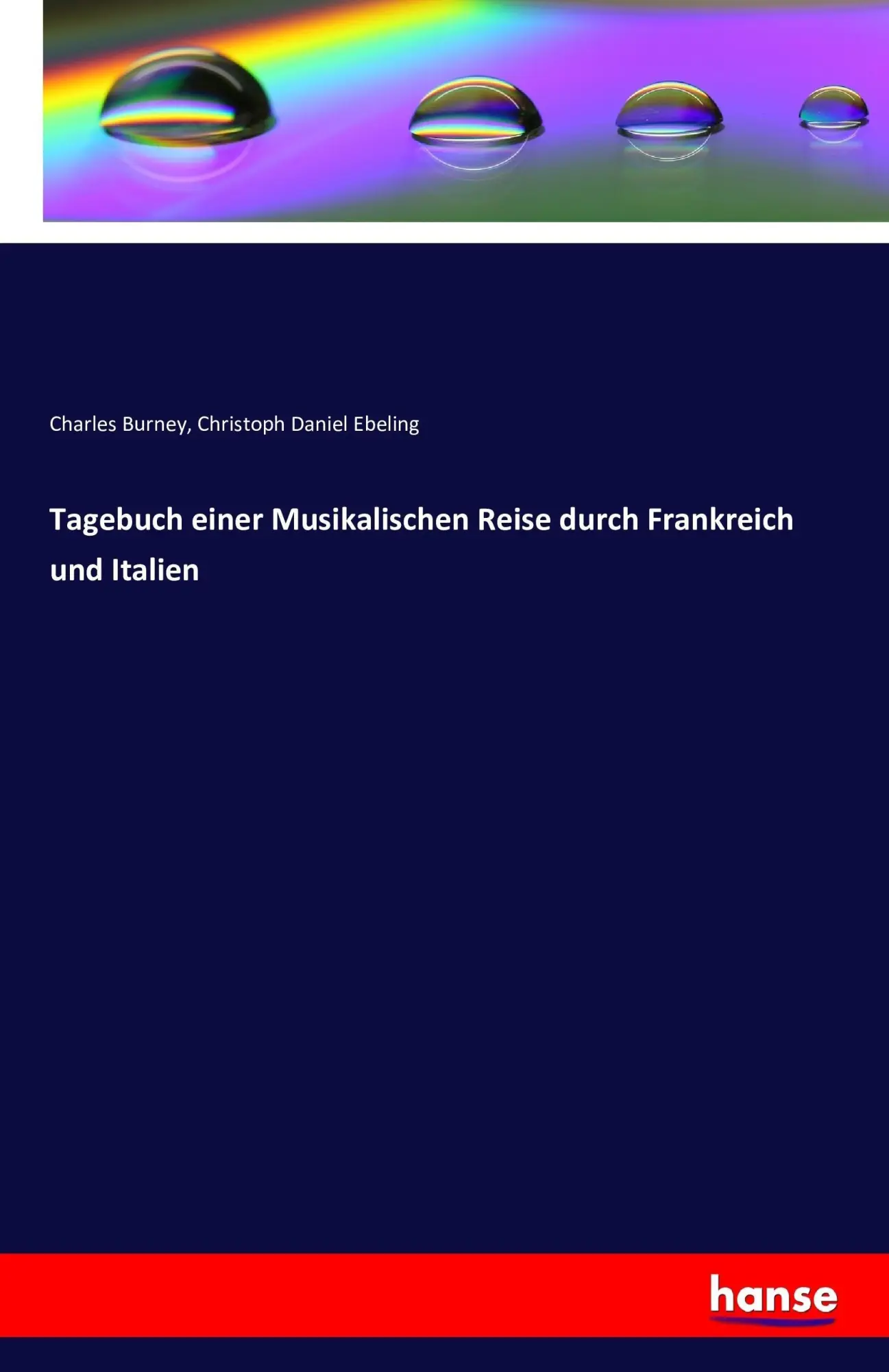 Cover: 9783741165399 | Tagebuch einer Musikalischen Reise durch Frankreich und Italien | Buch
