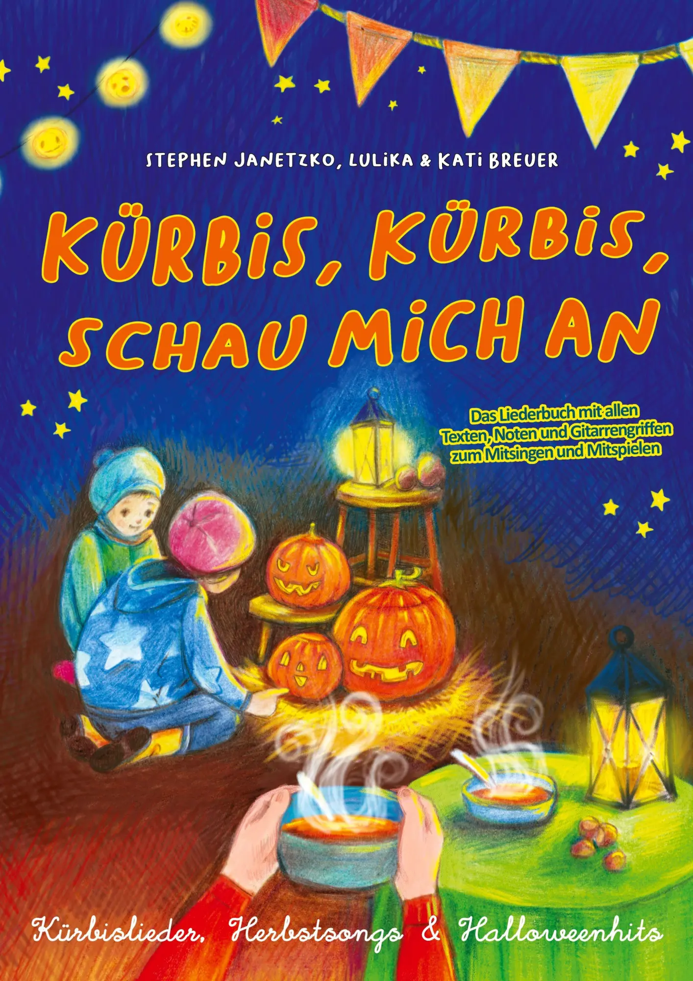 Cover: 9783957225399 | Kürbis, Kürbis, schau mich an - Kürbislieder, Herbstsongs &amp;...