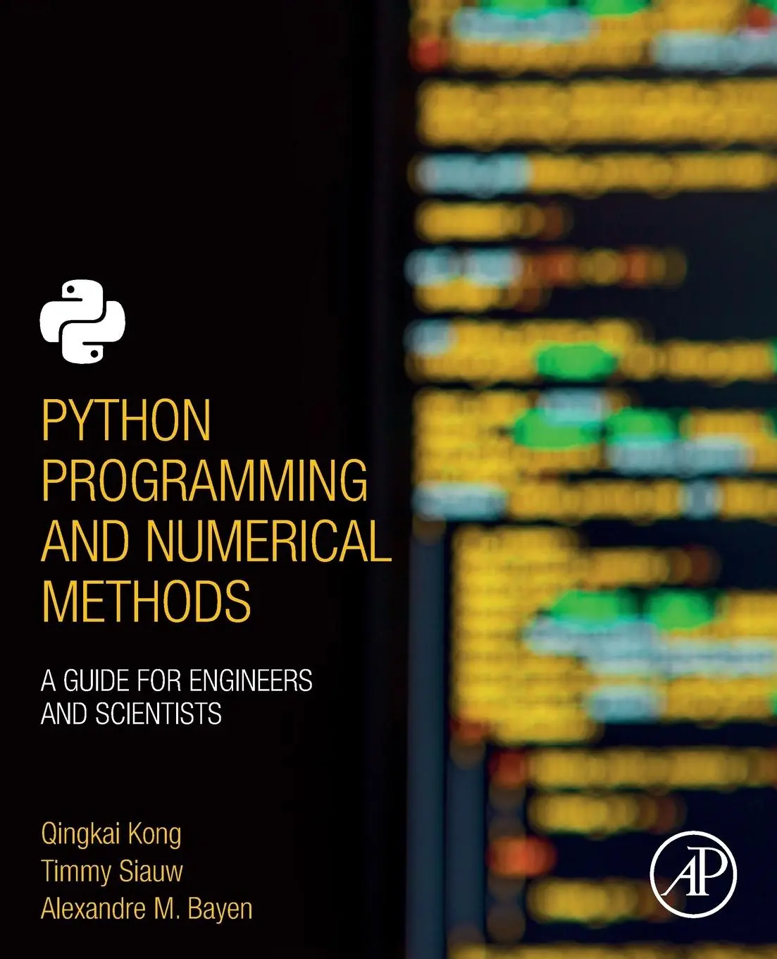 Cover: 9780128195499 | Python Programming and Numerical Methods | Alexandre Bayen (u. a.)